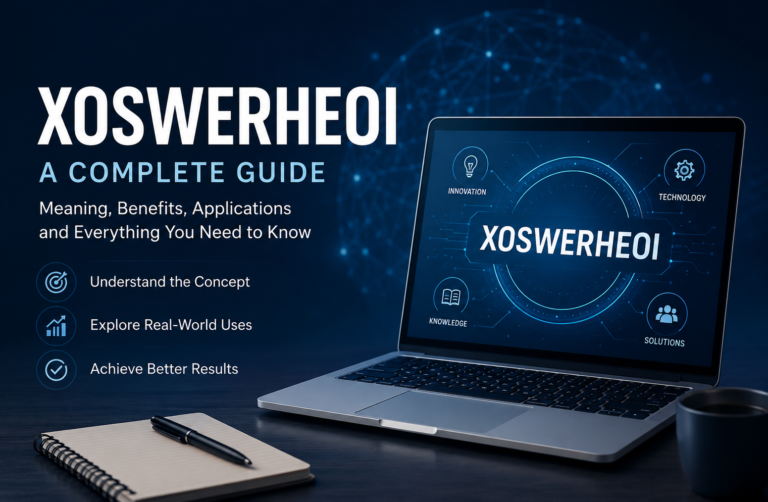 Xoswerheoi Explained for Modern Digital Growth