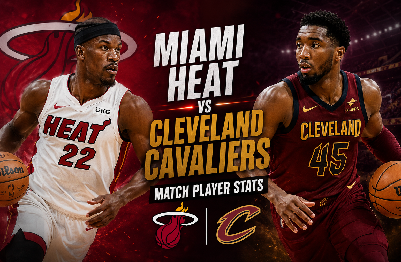 Miami Heat vs Cleveland Cavaliers Match Player Stats
