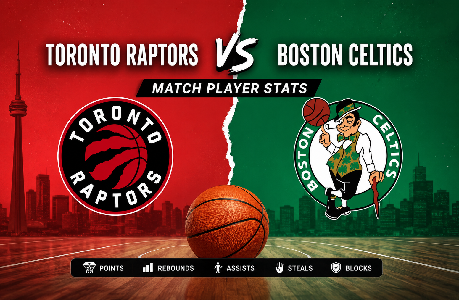Toronto Raptors vs Boston Celtics Match Player Stats